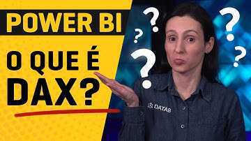 [Power BI] O QUE É DAX?