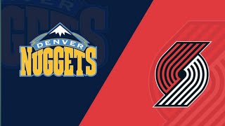 Portland Blazers vs Denver Nuggets full game highlights