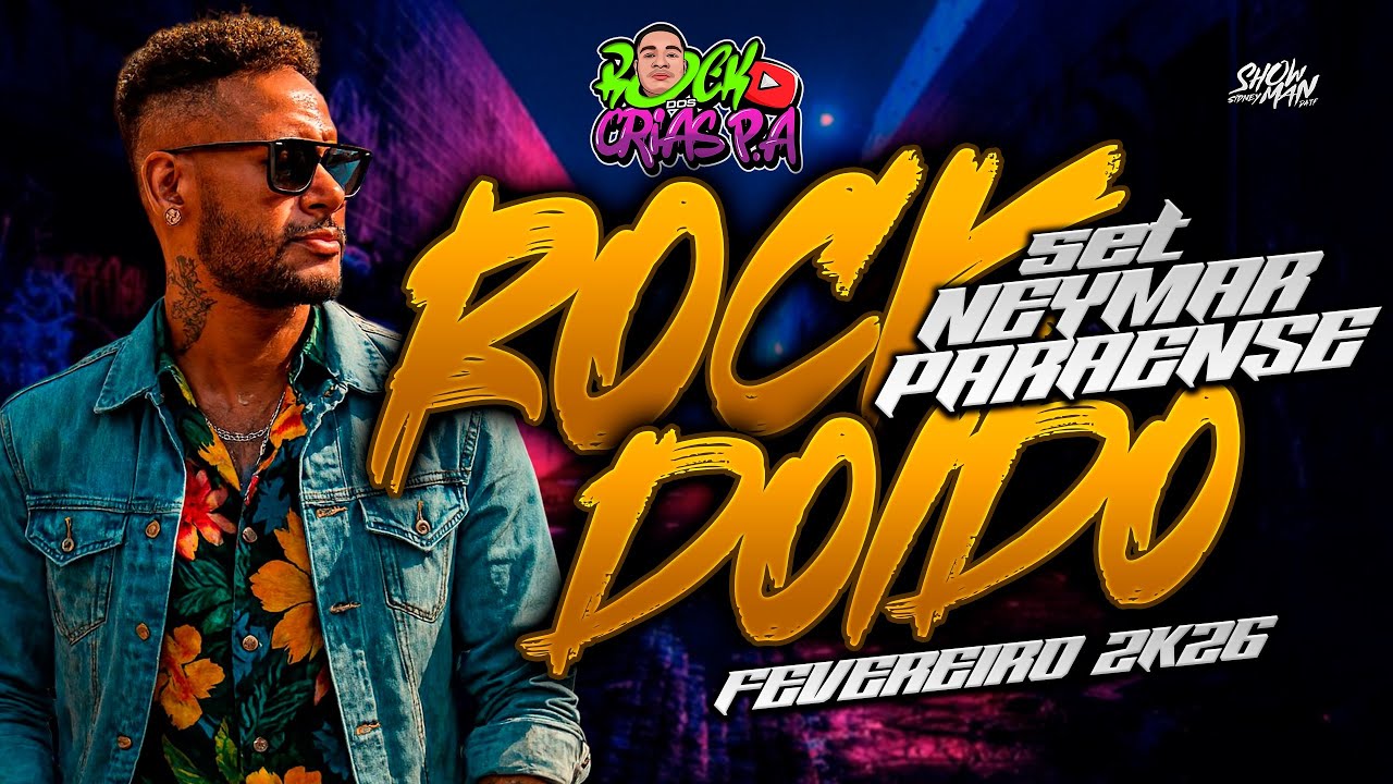 SET ROCK DOIDO NEYMAR PARAENSE (SÓ BAGULHO DOIDO) EXCLUSIVAS - @RockDosCrias #rockdoido #dj