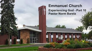 Experiencing God Part 10 - Norm Barela