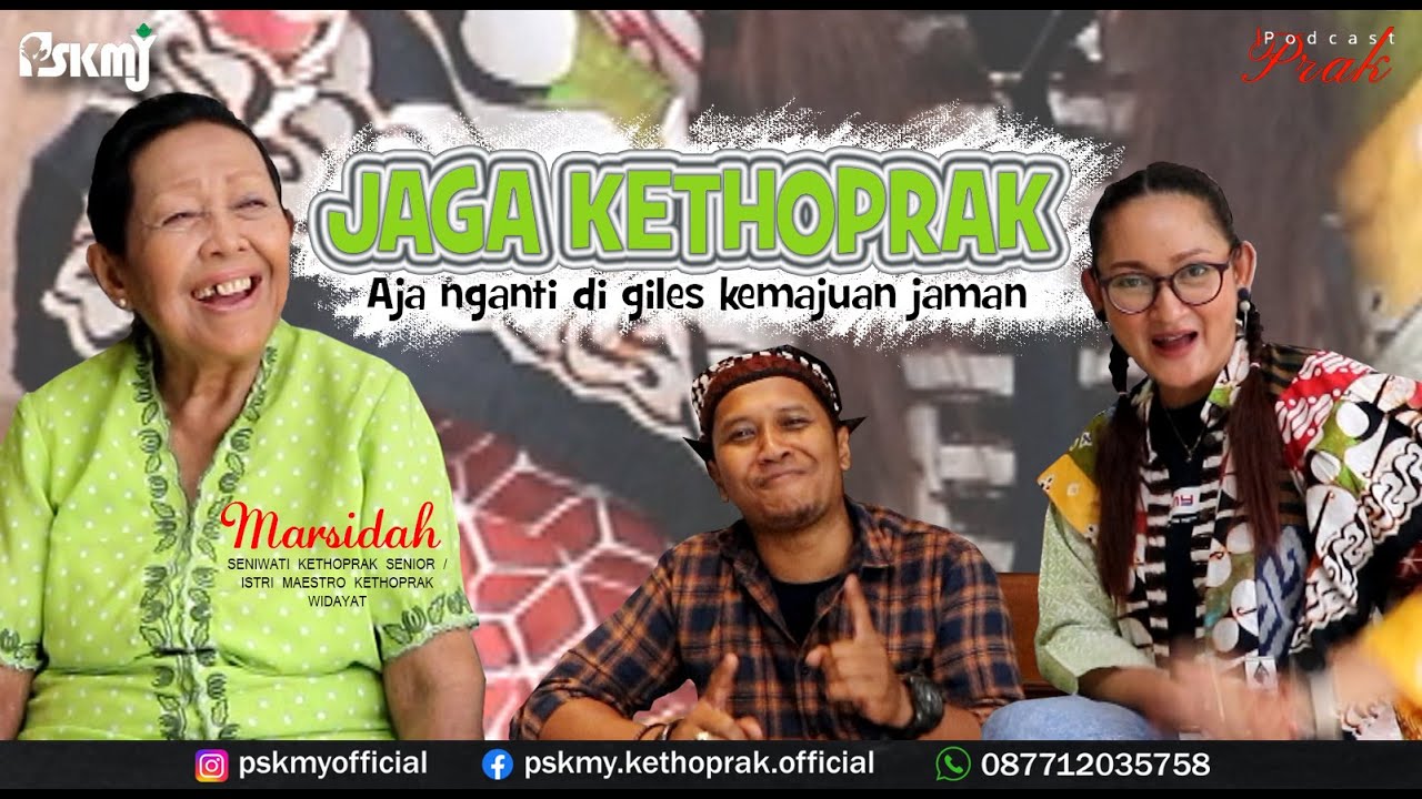 MARSIDAH BSc. ( Maestro Kethoprak Jogja ) JAGA KETHOPRAK AJA NGANTI DI GILES KEMAJUAN JAMAN !!