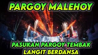 Download lagu DJ PARGOY MALEHOY PASUKAN TEMBAK LANGIT GASS LAGI!!
