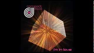 Video thumbnail of "Compact Disco - I'm In Love (Gabriel A Dawn Remix)"