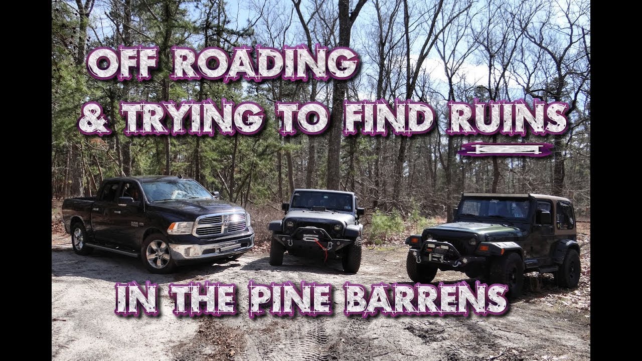 Off Roading & Trying to Find RUINS in The NJ Pine Barrens YouTube