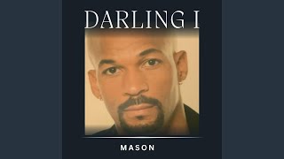 Darling I
