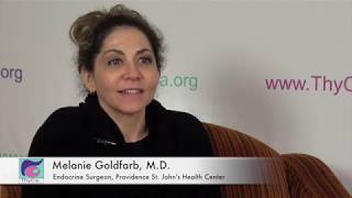 Thyroid Cancer in Young Adults:  Melanie Goldfarb, M.D.