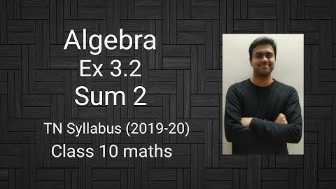 Algebra | LCM of polynomials | ex 3.2 | sum 2 | class 10 maths | TN samacheer
