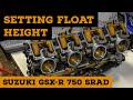How to set FLOAT HEIGHT Motorcycle Carburettors | THE GSX-R LIVES and MOVES!!