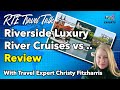 AmaWaterways, Viking &amp; Riverside Luxury Cruises COMPARISON