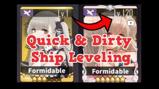 Azur Lane Quick & Dirty Leveling Up Ships