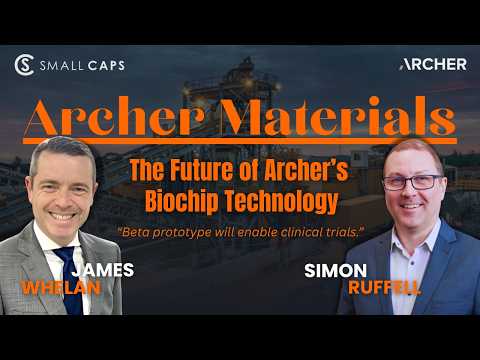 Archer Materials' next big step: Biochip beta prototype and 2026 plans