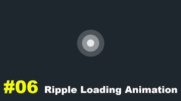 Pure CSS Ripple Loading Animation Effect 06