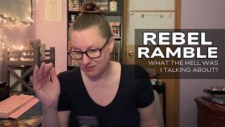 Rebel Ramble | True Ramble