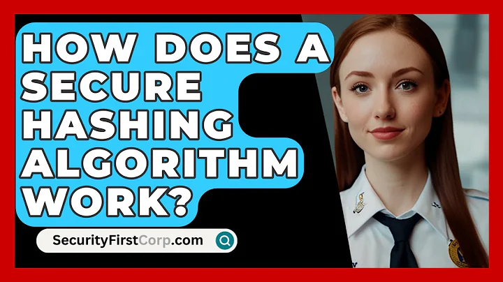 How Does A Secure Hashing Algorithm Work? - SecurityFirstCorp.com