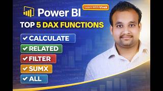 TOP 5 DAX in Power BI CALCULATE, RELATED, FILTER, SUMX & ALL