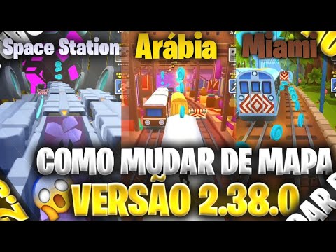 COMO MUDAR o MAPA DO SUBWAY SURF ATUALIZADO 2.38.0 