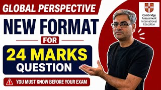 Global Perspective 24 Marks Question | NEW FORMAT Explained (2069/0457)