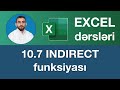 Excel dərsləri - 10.7 INDIRECT Function , INDIRECT Funksiyası