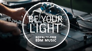 SlYder & Garry Ocean - Be Your Light (Royalty Free EDM Music)