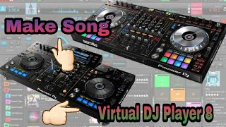 How to make a song with virtual DJ player 8. Easy way Tech Ovu screenshot 1