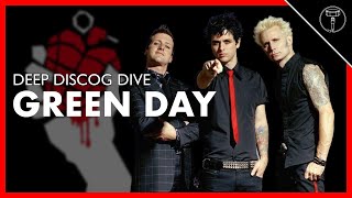 DEEP DISCOG DIVE: Green Day