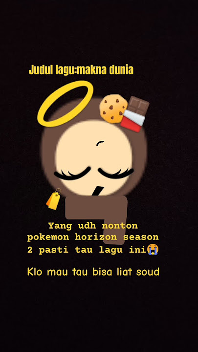 judul lagu:MAKNA DUNIA