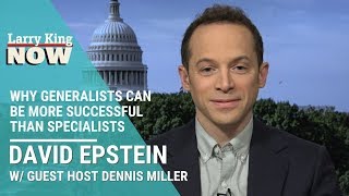 ‘Range’ Author David Epstein Explains Why Generalists Can Be More Successful Than Specialists