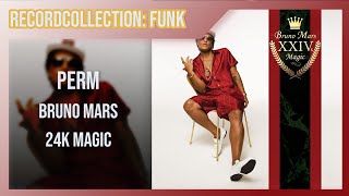 Bruno Mars - Perm (HQ Audio)