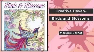 Creative Haven: Birds and Blossoms - Marjorie Sarnat || Coloring Book Flip screenshot 2