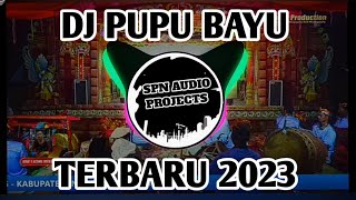 DJ PUPU BAYU TERBARU 2023 DJ TARLING PANTURA INDRAMAYU BY SPN AUDIO PROJECTS