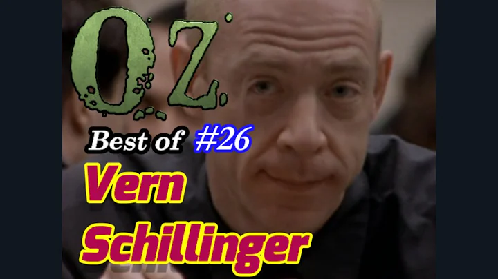 Vern Schillinger - Ultimate Oz Compilations Episod...