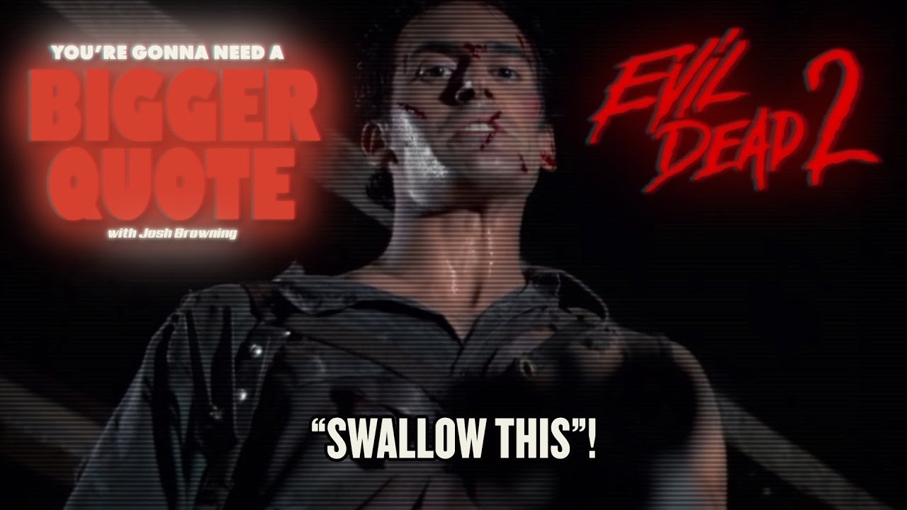 How Well Do You Know the Quotes in Evil Dead 2? You're Gonna Need a Bigger Quote VHS Files