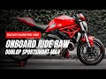 Ducati Monster 1200 RAW RIDE: New Dunlop Sportsmart MK4