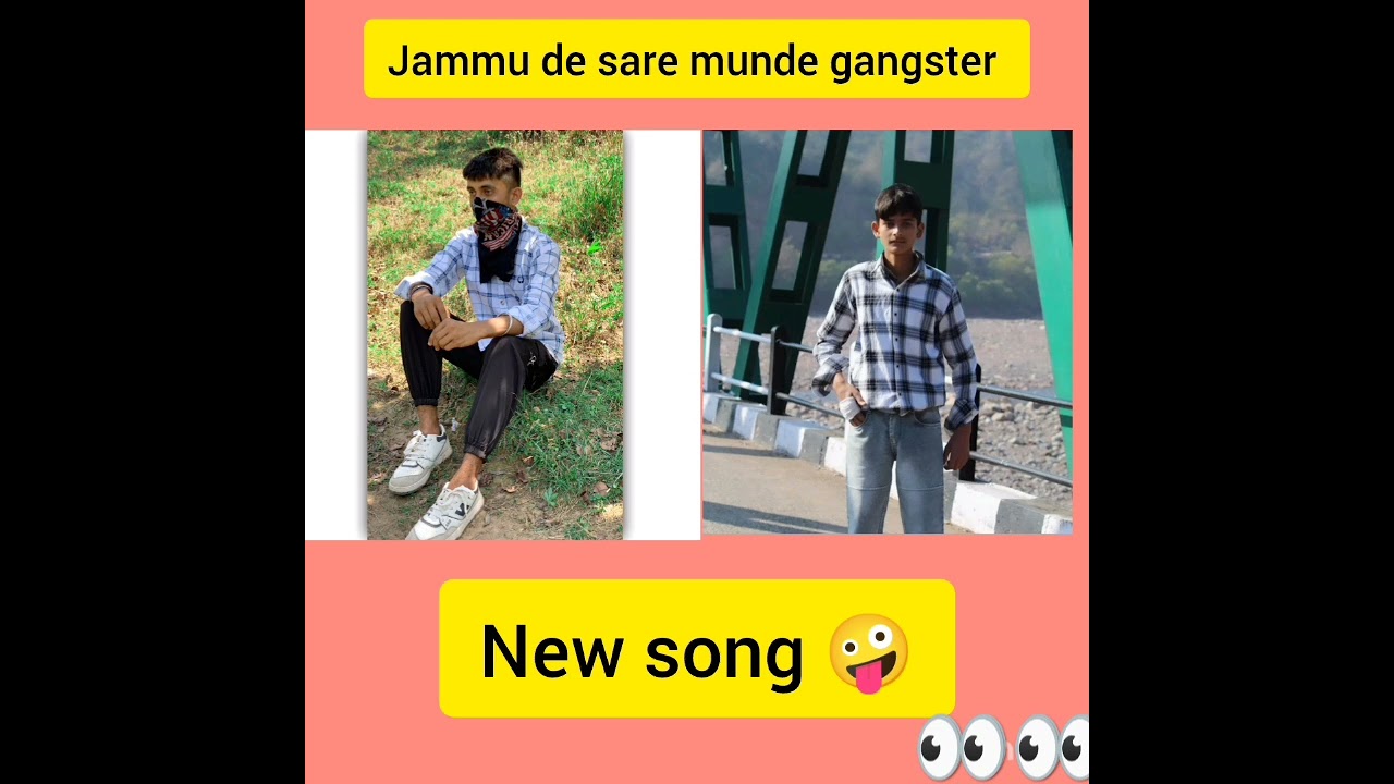 jammu de sare  munde gangster song 