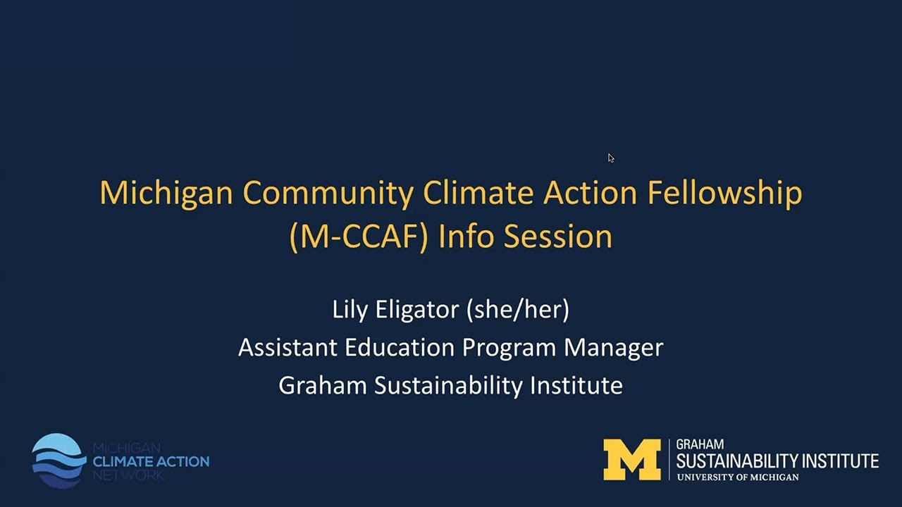 Michigan Community Climate Action Fellowship Info Session