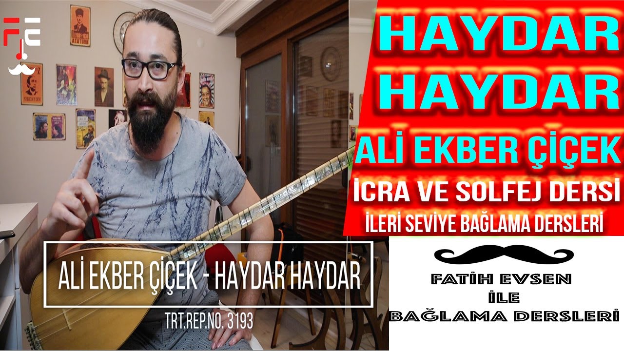 HAYDAR HAYDAR | ALİ EKBER ÇİÇEK (Fatih Evsen ile Bağlama Dersleri)