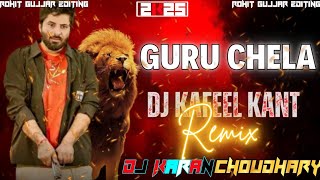 GURU CHELA ROHIT SARDHANA EDM DANCE MIX DJ KAFEEL KANTH X DJ KARAN BSR X DJ SOHAIL GZB X DJ SWAM GZB