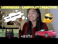 Leningrad - Cabriolet | Reaction [FLY, YOU FOOL!]