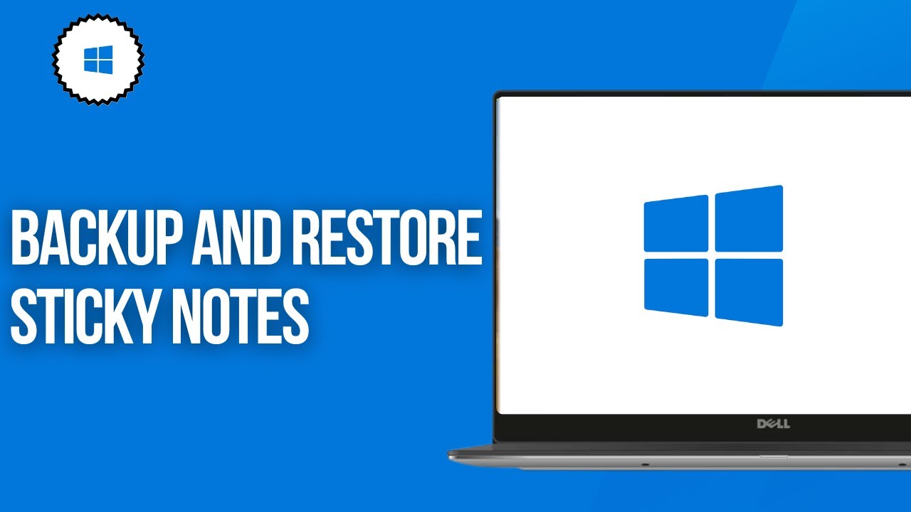 How to Backup and Restore Sticky Notes in Windows 11 [2025] - YouTube
