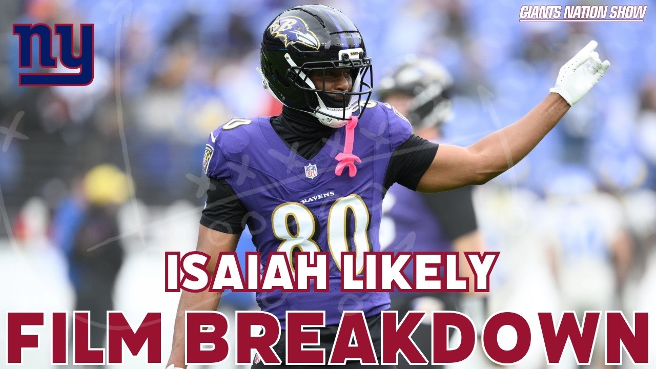 Giants TE Isaiah Likely Film Breakdown
