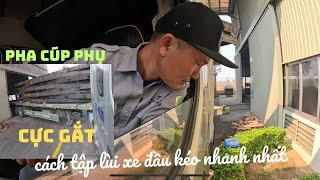 Cách Tập Lùi Xe Đầu Kéo Nhanh Nhất