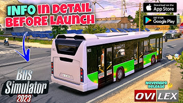 Bus Simulator 2023 @OviLexSoft | All Confirmed Info Before Official Launch | November Release