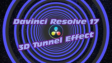 Davinci Resolve 3D Tunnel Fly Through Effect