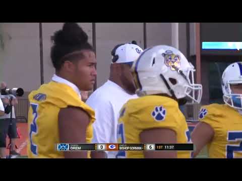 Bishop Gorman ? Orem 8-23-19 (Replay) ?