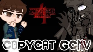 Copycat Gcmv Stranger Things4 Spoilers