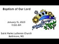 Baptism of Our Lord - January 15, 2023