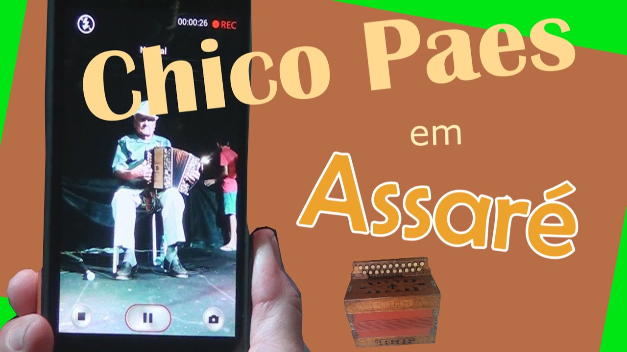 CHICO PAES EM ASSARÉ - ALVORADA NA CALÇADA