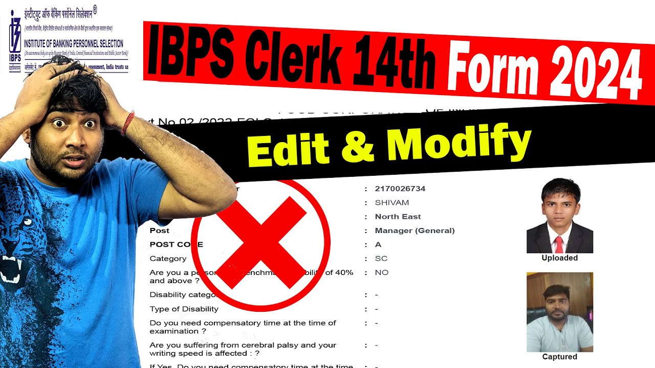 Mistakes Correction in IBPS Clerk 14th Online Form 2024 | Edit & Modify IBPS Clerk 14th Online Form