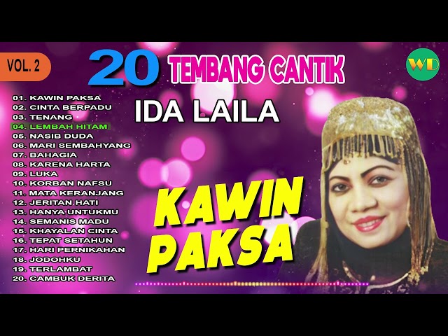 Kawin Paksa, Cinta Berpadu, Luka | 20 TEMBANG CANTIK IDA LAILA VOLUME 2 class=