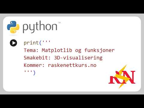 16. Python - 3D-visualisering med Matplotlib